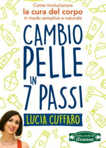 Lucia Cuffaro - Cambio Pelle in 7 Passi