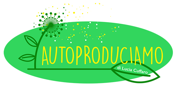Autoproduciamo - Il Blog di Lucia Cuffaro