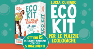 Lucia Cuffaro - Eko Kit per le Pulizie Ecologiche