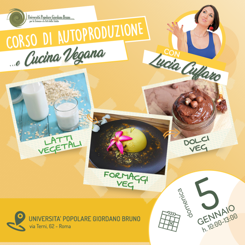 Corso di autoproduzione e cucina vegana - Lucia Cuffaro