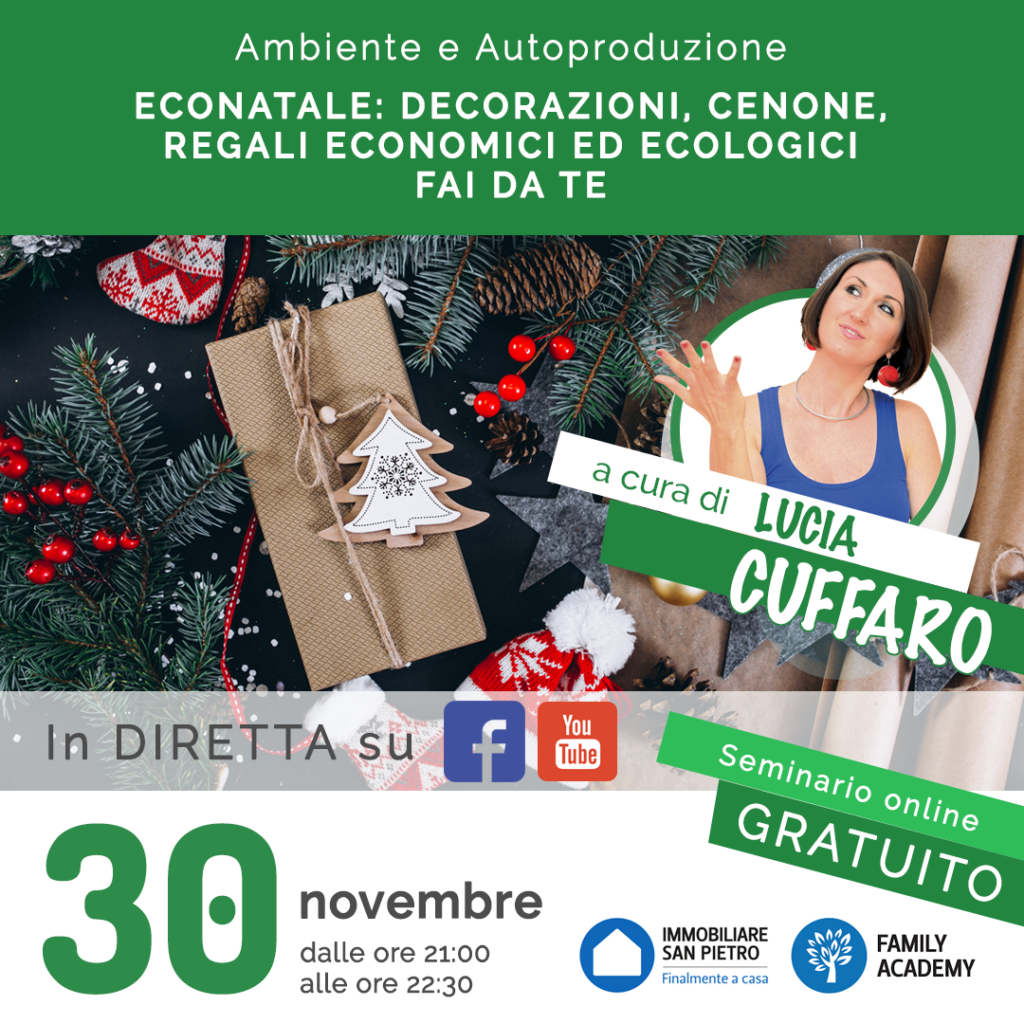 Seminario on line Autoproduzione - EcoNatale: Decorazioni, cenone, regali economici ed ecologici fai da te