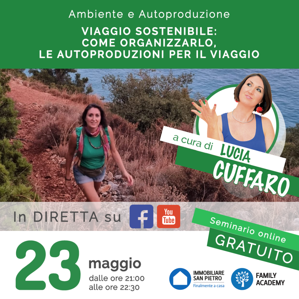 Seminario on line - Viaggio Sostenibile: come organizzarlo, le Autoproduzioni per il viaggio